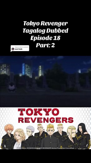 Tokyo Revengers Tagalog Dubbed Episode 18 Part 2