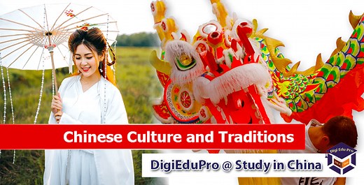 Chinese Culture and Traditions - Study in China and Grow Culturally