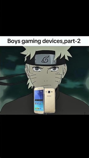Boys gaming devices vs Girls Gaming Devices Part 2 🎮🔥Anime Edit | #naruto