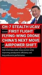 China’s CH-7 Stealth Flying-Wing UCAV Takes First Flight | Next-Gen Airpower