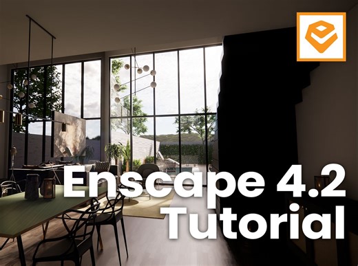 Enscape 4.2 教程：新增功能与增强工作流程