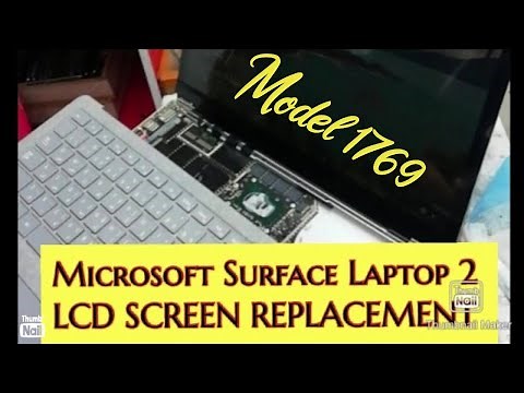 Microsoft Surface Laptop 2 Model (1769) LCD SCREEN REPLACEMENT