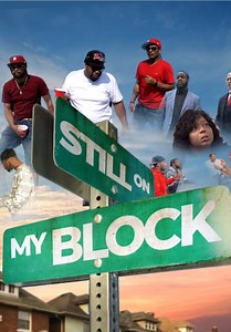 Still on My Block (2022)