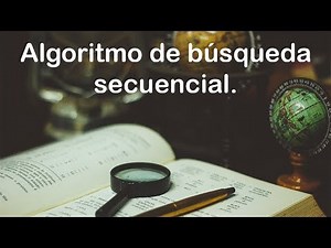 Algoritmo de búsqueda secuencial con JavaScript