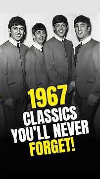 🎵 1967 Music Greatest Hits – 10 Songs You Still Remember! #classicrock #60hits #classichits #music