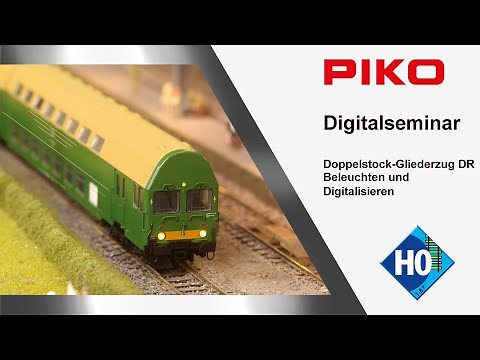 PIKO [D079] Digital Seminar PIKO H0 Double-Deck Articulated Train DR - Lighting and Digitizing