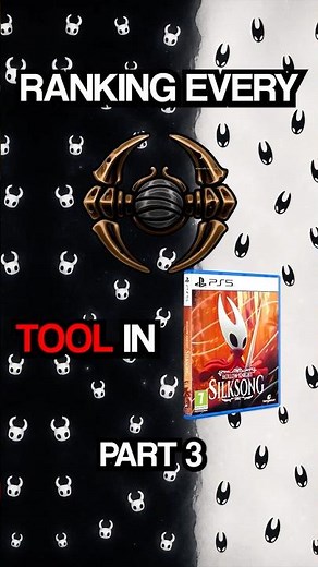 Ranking Every Tool in Silksong Part 3