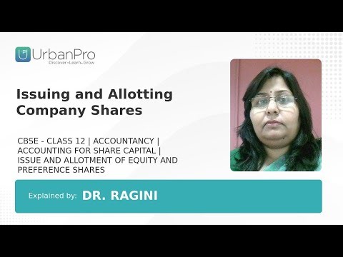 Issuing and Allotting Company Shares | Dr. ragini J.
