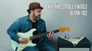 吉他教程Blink-182 - All the Small Things