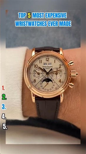 Top 5 Most Expensive Watches Ever Made (55 Million Dollar Watch)