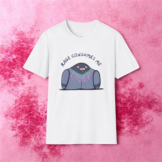 Funny Pigeon Lover 'rage Consumes Me' Graphic T-shirt - Etsy