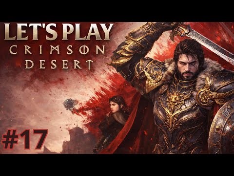 Crimson Desert – DUELS À MAINS NUES & FORGE ACTIVÉE !! 😱🔥 (E17)