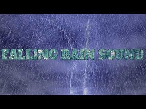 Ambiance sonore : Bruit de chute de pluie torrentielle - Falling Rain Sound