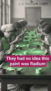 Radium Girls Tragic Story :They Glowed in the Dark… and Died