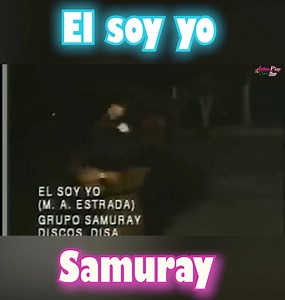 Parte 3 de el soy yo - grupo samuray | Activo play sur
