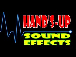 HAND'S UP SOUND EFFECTS | VIRAL SOUND EFFECTS FOR YOUTUBERS