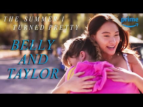 Belly and Taylor Are BFF Goals | The Summer I Turned Pretty | Prime Video