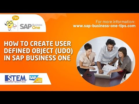 How to Create User Defined Object (UDO) in SAP Business One