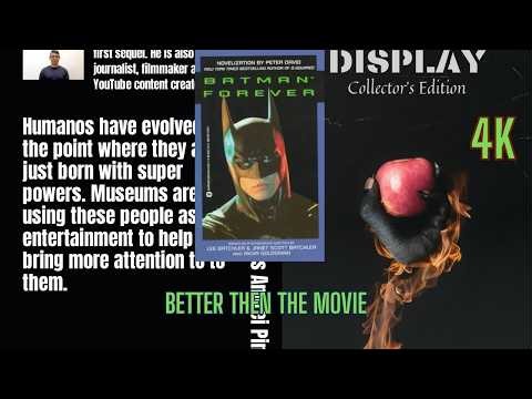 We finally got the Schumacher cut of Batman Forever 1995 with the novelization of the offical movie