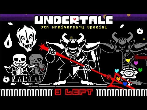 Undertale - 9th Anniversary Special [1/2] | Three Left | Battle Animation