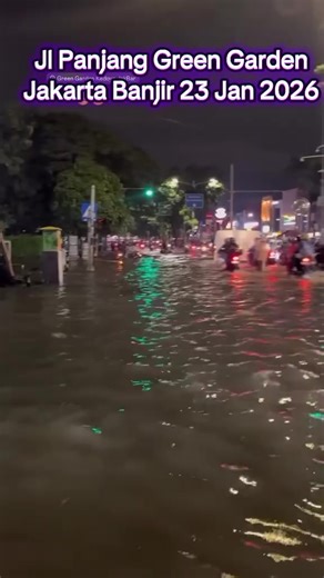 Jl Panjang Green Garden Jakarta Banjir 23 Jan 2026