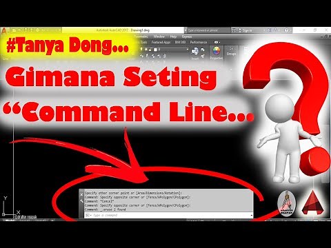 Cara Seting Command Line di Autocad ( Bagaimana Cara Seting Command Line & Font )