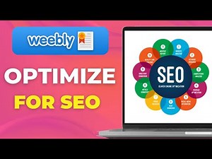 How To Optimize Your Weebly Website For SEO