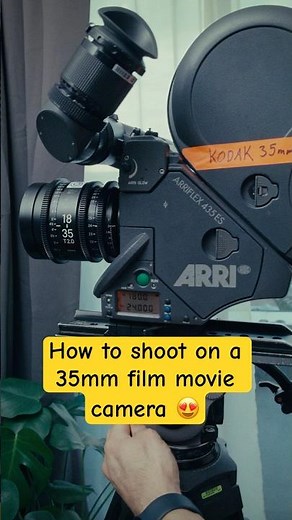 How to Shoot on a 35mm Film Movie Camera