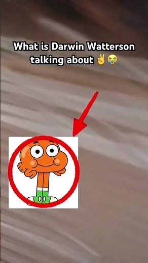 What is Darwin Watterson talking about ✌️😭 #funny #memes #amazingworldofgumball #darwin #fyp #viral