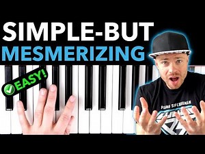 Simple-But-Mesmerizing Piano Pattern (PERFECT For Beginners)