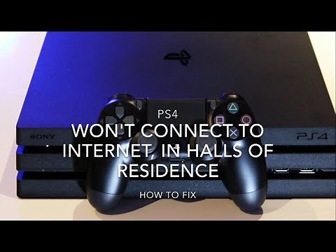 How To Connect PS4 To Internet in University Halls of Residence PSN PS5
