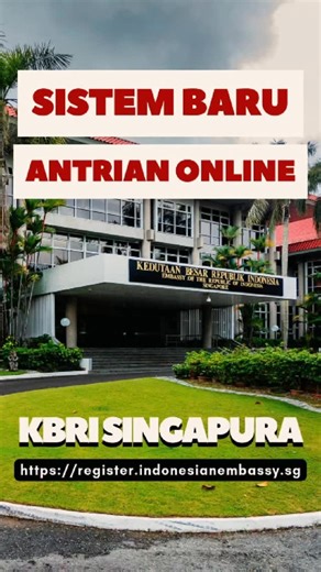 Halo Sahabat KBRI 🇮🇩✨ KBRI Singapura telah meluncurkan sistem antrian online terbaru yang dapat diakses melalui 👉 https://register.indonesianembassy.sg mulai 1 Januari 2026. Sistem ini memudahkan Sahabat untuk membuat janji temu sesuai jenis layanan yang dibutuhkan. Selain itu, Sahabat juga dapat membatalkan janji temu, dan membuat janji temu baru dengan cara login ke akun masing-masing. Yuk, manfaatkan sistem antrian online ini agar layanan menjadi lebih tertib, cepat, dan nyaman 😊 . Hello