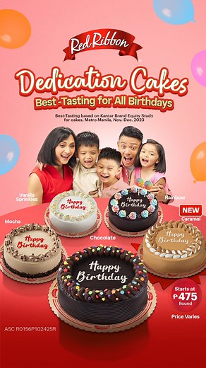 2.2K views · 192 reactions | When it comes to birthdays, go for Red Ribbon’s Best-Tasting Dedication Cakes! 朗 Starts at only P475 for the Round size. Price varies. *Best-Tasting based on Kantar Brand Equity Study for cakes, Metro Manila, Nov.-Dec. 2023 ASC Ref No. R0156P102425R | Red Ribbon Bakeshop | Facebook