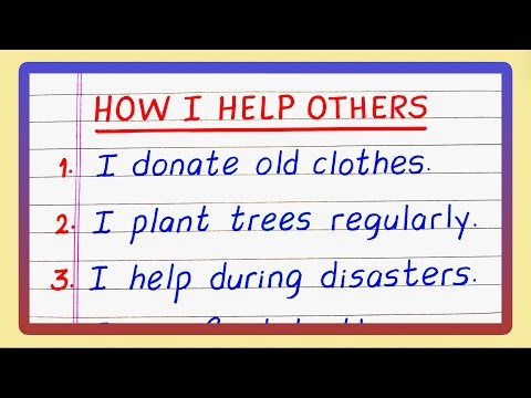 How Do I Help Others | How Do We Help Others | 10 Ways I Help Others