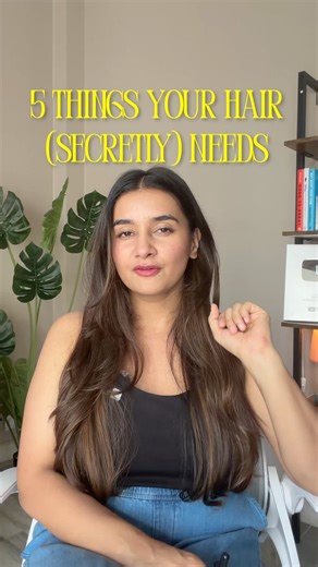 Things your hair secretly needs