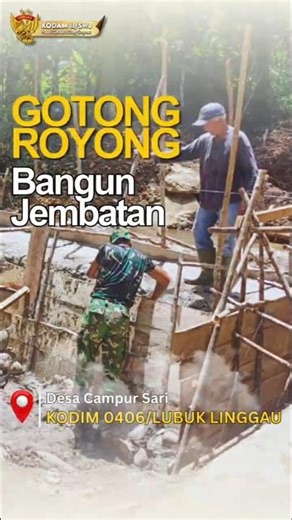 *Sinergi Tanpa Batas! TNI dan Warga Campur Sari Gotong-royong Bangun Jembatan.*