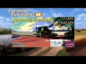 Apresentando Mods fs19 LIBERAÇAO ESTANCIA AGRICOLA PC,MAC FARMING SIMULATOR 19