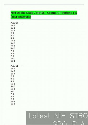 Latest NIH STROKE SCALE NIHSS GROUP A F PATIENT 1 6 TEST ANSWERSPDF video