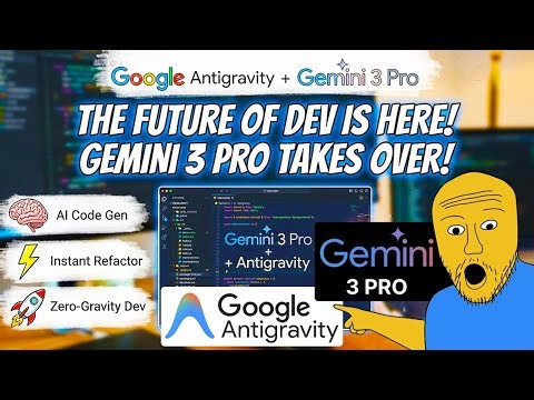 Gemini 3 Pro with Google Antigravity AI Code Editor - Future of Dev is Here Gemini 3 Pro Takes Over!