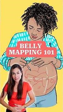 Belly Mapping 101