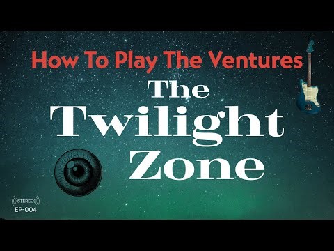 How To Play The Ventures The Twilight Zone #theventures #thetwilightzone