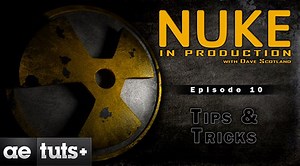 Nuke | Simplifying Workflow and Pipeline Specific Processes