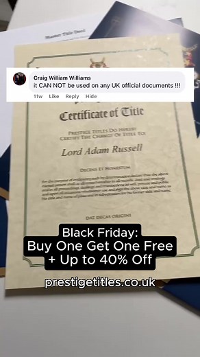 79K views · 445 reactions | Become a Lord or Lady in 30 seconds and get the treatment you deserve! ⚡ Flash Sale: Buy 1 Get 1 Free ✅ Perfect last minute gift! ✅ Get it on your documents! ✅ Legally accepted worldwide! | Prestige Titles UK | Facebook
