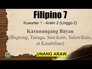 Filipino 7 [Quarter 1, Week 2 - Day 1] Exemplar-Based MATATAG Curriculum