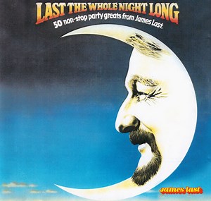 James Last - Last The Whole Night Long