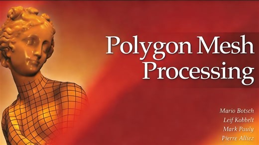 计算几何讨论——polygon mesh processing介绍与讲解——（一）曲面表示