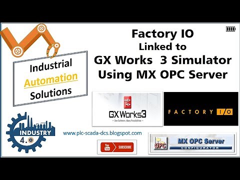 Factory IO Linked to Mitsubishi PLC GX Works 3 Simulator using MX OPC Server