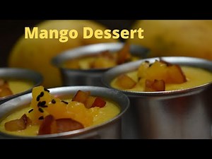 Mango custard dessert / mango Recipe / easy to make mango custard