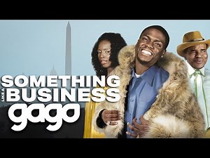 GAGO - Something Like A Business | Full Movie | Comedy | Black Cinema