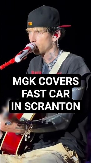mgk covered Fast Car in Scranton! mgk's angelic voice and ocean eyes heal my soul 😇
